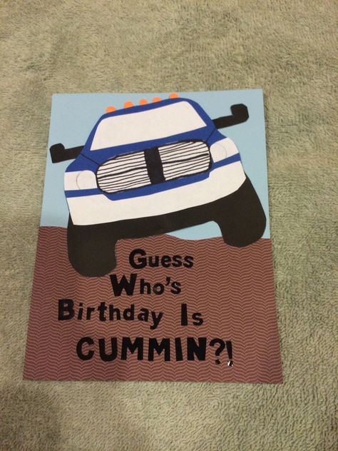 Homemade cummins truck birthday card. Boyfriend or friend, great for that guy that loves his truck. Truck Birthday Card, Cute Gift For Boyfriend, Birthday Card Boyfriend, Gift For Boyfriend Anniversary, Homemade Gifts For Boyfriend, Funny Boyfriend Gifts, Surprise Boyfriend, Boyfriend Funny, Anniversary Gift For Boyfriend