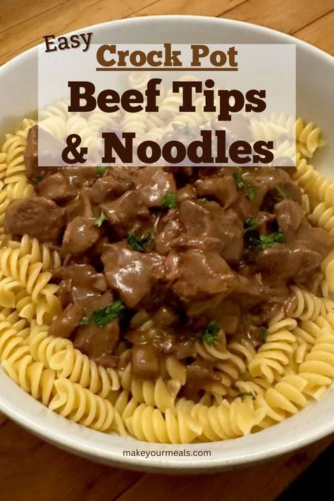 Beef tips and noodles made easy with the use of a crock pot. From makeyourmeals.com. Tender Beef Tips, Beef And Noodles Crockpot, Beef Tips And Noodles, Crock Pot Beef Tips, Beef Tip Recipes, Crock Pot Beef, Beef Tips And Gravy, Slow Cooker Stew, Slow Cooker Recipes Beef