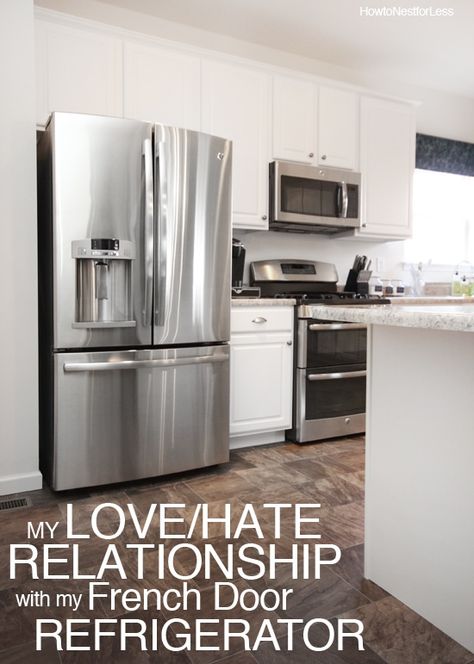 My Love Hate Relationship with my French Door Refrigerator - How to Nest for Less™ French Door Fridge In Kitchen, Organizing Fridge, Fridge French Door, Fridge Shelves, Kitchen Fridges, Side By Side Refrigerator, Love Hate Relationship, White Cabinet, Refrigerator Organization