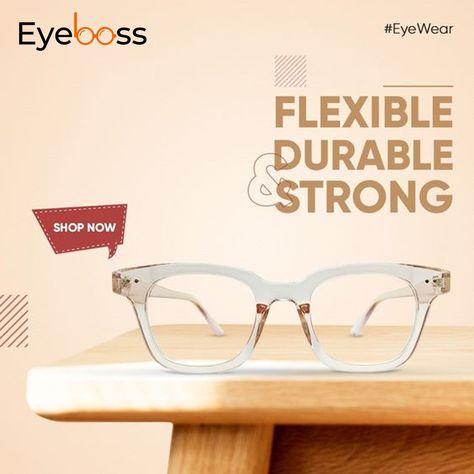 Flexible and strong glasses Eye Glasses Poster Design, Frames Photoshoot, Eyewear Branding, Body Logo Design, Eye Description, Eyewear Advertising, Optician Marketing, Eyewear Ad, Estilo Japandi