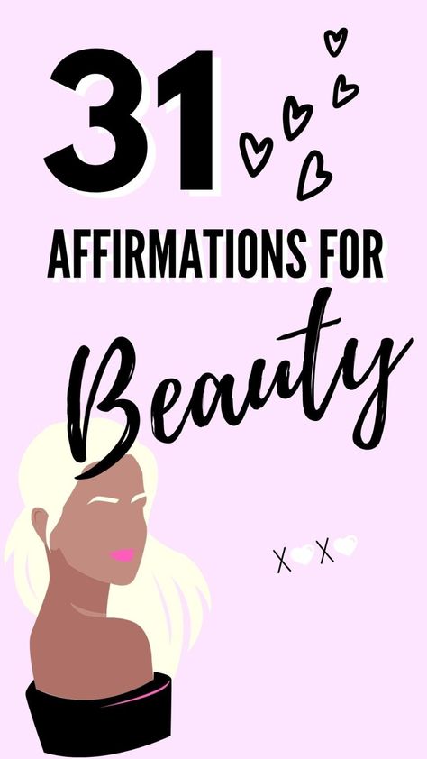 51 Affirmations For Beauty - Steph Social Beauty Affirmations, Feed Your Mind, Powerful Phrases, List Of Affirmations, Positive Affirmation Cards, Powerful Affirmations, Affirmations For Women, Physical Attraction, Positive Quotes Motivation