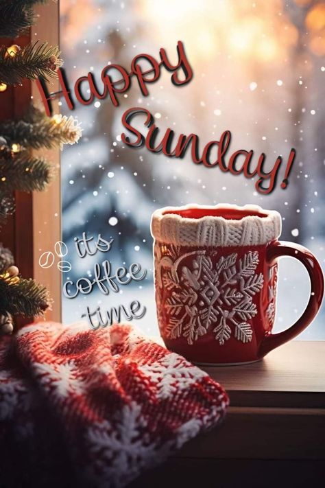 Snowy Sunday Morning Quotes, Happy Sunday Winter, Happy Sunday Christmas, December Coffee, Christ Birth, Saturday Good Morning, Sunday Christmas, Birth Quotes, December Morning