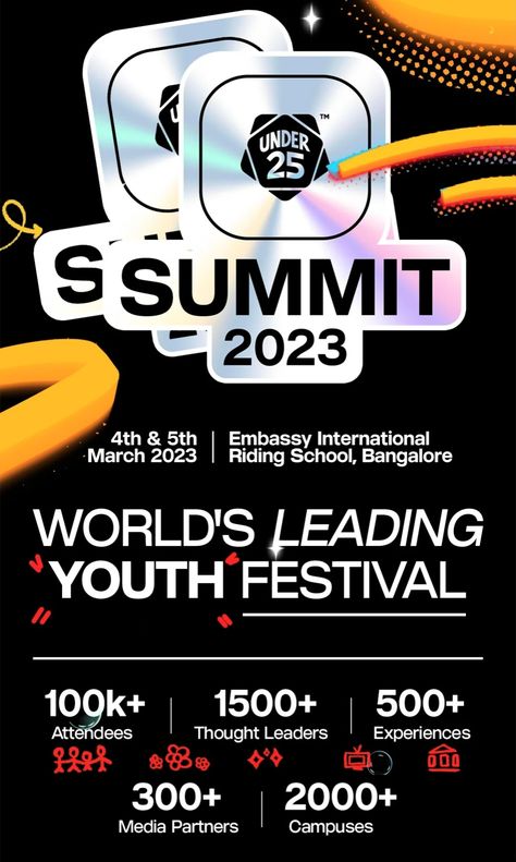 The Under25 Summit is back, with biggest venue, huge crowd, various experience zone, more than 100K+ attendees, students from various colleges and cities and states. This Summit is open for everyone above the age of 18. I'll be at the summit will you? 🚀✨ Event Moodboard, Global Summit, Riding School, Event Banner, Event Branding, Futuristic Design, Creative Ads, Team Building, Cool Logo