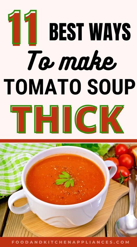 How To Thicken Tomato Soup, Tomato Soup Creamy, Tomato Soup From Scratch, Recipe Using Tomatoes, Freezer Soups, Sauce For Vegetables, Homemade Tomato Soup Recipe, Fresh Tomato Soup, Dry Soup Mix