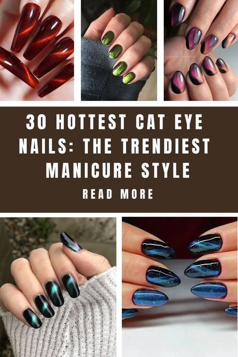 Step aside leopard manicures, cat-eye nails are the new hype. These sparkly nails are breathtaking. They turn even the most basic nail… Long Acrylic Nails Cat Eye, Cats Eye Acrylic Nails, Tigers Eye Nails Polish, Cats Eye Gel Nail Designs, Cats Eye Gel Nails, Chrome Cat Eye Nails Designs, Cat Eye Manicure Ideas, Cat Eye Coffin Nail Ideas, Cat's Eye Nails