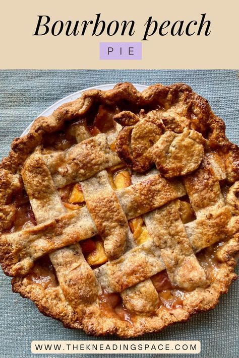 Bourbon Peach Pie, Lattice Crust, Peach Pie Recipes, Roasted Pecans, Fresh Peaches, Peach Pie, Pie Tart, Pies & Tarts, Seasonal Ingredients