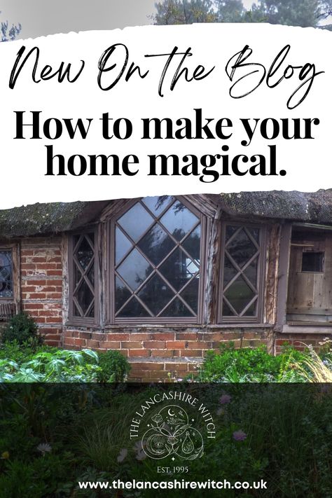 How To Make Your Home Magical / How To Make Your Home Witchy with The Lancashire Witch / Traditional Witchcraft / British Folk Magic Witch Landscaping, Inside A Witches House, Light Witchy Aesthetic, Witchy Cleaning Home, Modern Witchy Home Decor, Practical Magic Decor Inspiration, Modern Witch House, Witchy Style Modern Witch, Witchy Decor Witch Cottage