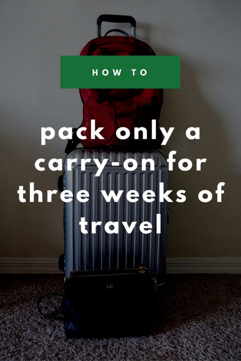 How To Pack Only A Carry-On For Three Weeks Of Travel Travel Questions, Light Travel, Japan Travel Tips, Travel Capsule, Packing Lists, European Vacation, Packing List For Travel, Budget Travel Tips, Travel Packages