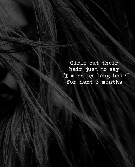 Short Hair Quotes, Long Hair Quotes, Hair Captions, Girls Cuts, Long To Short Hair, Hair Quotes, Personal Quotes, Long Hair Cuts, Long Hair