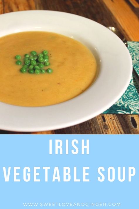 This is my take on the Irish Vegetable Soup that we had and loved during our time in Ireland. Creamy Irish Vegetable Soup, Irish Vegetable Soup Ireland, Irish Soup Recipes Ireland, Irish Vegetable Soup Recipes, Irish Soup Recipes, Pureed Vegetable Soup, Irish Vegetable Soup, Irish Soup, Best Vegetable Soup Recipe