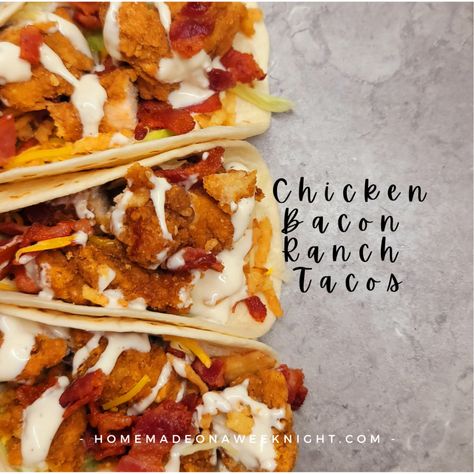 Ranch Tacos, Tacos Homemade, Crispy Chicken Tacos, Bacon Taco, Chicken Ranch Tacos, Breaded Chicken Tenders, Ranch Recipe, Chicken Bacon Ranch, Bacon Ranch