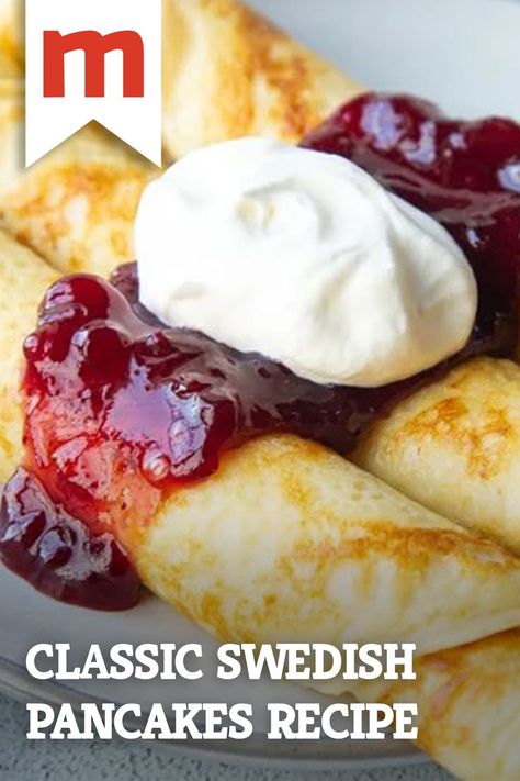 Swedish Pancakes Recipe, Lingonberry Jam, Homemade Brunch, Swedish Pancakes, Yummy Pancake Recipe, Pancakes For Dinner, Pancakes Easy, Swedish Recipes, Cooked Breakfast