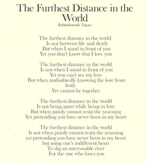 The Furthest Distance, poem by Tagore Rabindranath Tagore Poem, Poems In English, Love Heart Images, Rabindranath Tagore, Best Quotes From Books, Poem Quotes, Poetry Quotes, Love Poems, Stand By Me