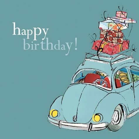 Happy birthday Volkswagon beetle Birthday Greetings Friend, Happy Birthday Art, Happy Birthday Greetings Friends, Birthday Illustration, Happy Birthday Girls, Happy Birthday Wishes Cards, Birthday Blessings, Birthday Wishes Cards, Happy Birthday Messages