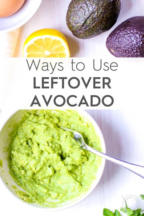 Don't let that avocado go bad, get the best ways to use leftover avocado here. Guacamole is a given but you can do so much more. #avocado #leftovers Leftover Avocado Recipes, Leftover Guacamole Ideas, Avocado Recipes Healthy, Satisfying Salads, Healthy Salad Dressing, Mashed Avocado, Guacamole Recipe, Fresh Corn, Avocado Recipes