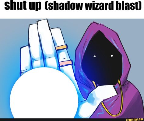 Awesome! :) Shadow Wizard Money Gang, Shadow Wizard, Money Gang, Evil Wizard, Top Memes, Funny Profile Pictures, Character Development, The Wiz, Man Humor