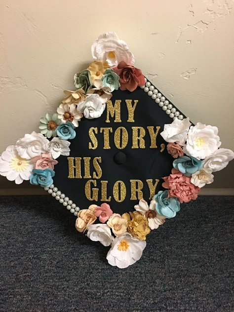 Graduation Cap #MyStoryHisGlory #GloryToGod #ChristianGraduation #GradCapDecor #ChristianGradCap Graduation Hats Decorated High School, Grad Cap Designs Christian, College Graduation Cap Ideas Christian, Catholic Graduation Cap, Cap Decoration Graduation Christian, Jesus Graduation Cap, Graduation Cap Designs God, Graduation Cap Designs Mba, God Graduation Cap Ideas