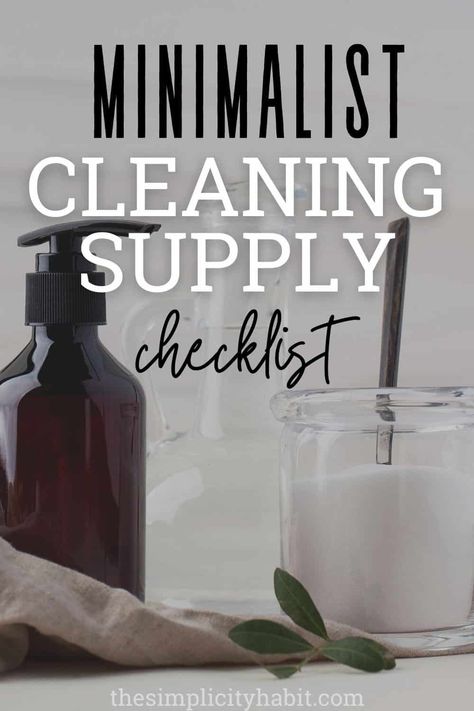 Use this minimalist cleaning supply checklist to ensure you have the needed supplies on hand and to prevent overbuying on unnecessary products. Create your own DIY cleaning solutions with these 6 items. Essential Cleaning Supplies Checklist, Minimal Cleaning Supplies, Minimalist Cleaning Supplies, How To Organize Cleaning Supplies, Basic Cleaning Supplies List, Cleaning Supply Checklist, Cleaning Essentials List, Must Have Cleaning Supplies, Cleaning Products List