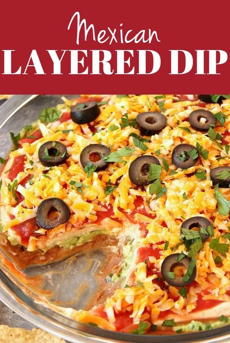 Mexican 5 Layer Dip Recipe - quick and easy dip with layers of beans, guacamole, seasoned sour cream, salsa and cheese. Perfect for parties! #dip #salsa #guacamole #partyfood Salsa Layer Dip, Easy Mexican Layer Dip, 9 Layer Dip Recipes, 5layer Mexican Dip, Fiesta Bean Dip, Mexican Layer Dip Recipe Easy, 5 Layer Dip Mexican Easy, Layered Salsa Dip, Mexican Dips Recipes