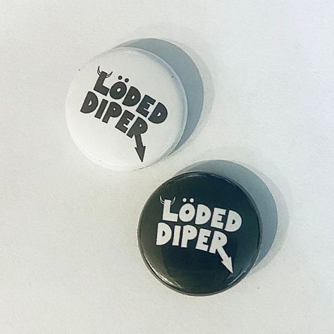 "This is a 1\" button of the Loded Diper logo. Designed by me. Perfect to round out your rad punk button set! Ignore the glare on the picture from my phone it isn't on the actual button of course. Check out our other listings for more awesome punk buttons, and mix & match sets! :)" Cool Pins And Patches, Loded Diper Logo, Diy Pins Buttons, Loded Diper, Diy Pin Ideas Punk, Punk Pins Diy, Grunge Pins, Grunge Pins And Patches, Button Ideas Pins