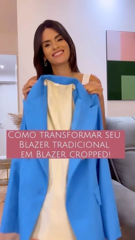 itsbruferreira on Instagram: Como transformar seu Blazer tradicional em Blazer cropped 🖤 gostou dessa dica? #modafeminina #blazer #truquesdeestilo #dicasdemoda Look Blazer Azul, Long Blazer Outfit, Long Blazer, Blazer Outfits, What To Wear, Blazer, Sewing, How To Wear, On Instagram