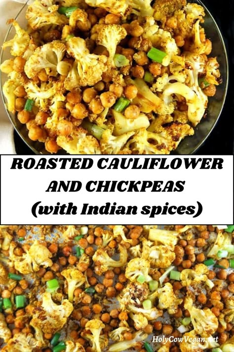 Chickpeas and cauliflower florets roased on a sheet pan with spices. Roasted Chickpeas And Cauliflower, Indian Roasted Cauliflower, Roasted Cauliflower And Chickpeas, Spicy Cauliflower Recipes, Cauliflower Recipes Indian, Indian Chickpeas, Roasted Chickpea Recipes, Indian Cauliflower Recipes, Reset Meal Plan