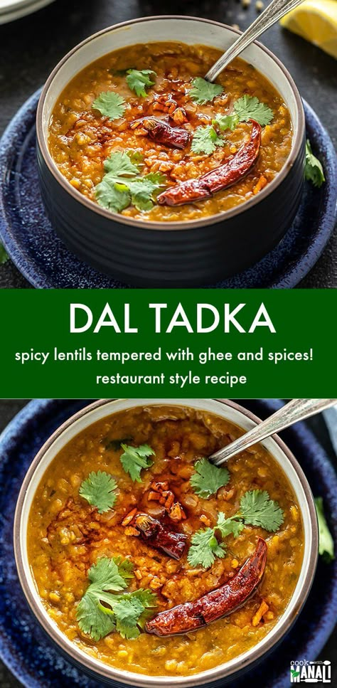 Dal Tadka, Restaurant Style Recipes, Vegetarian Indian, Dal Recipe, India Food, Chutney Recipes, Indian Food Recipes Vegetarian, Indian Cooking, Indian Dishes