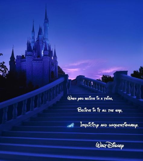 just believe . this is a wonderful quote by Walt Disney . Chateau Disney, Disney Love Quotes, Watercolor Mural, Walt Disney Quotes, How To Believe, Images Disney, Film Disney, When You Believe, Movies And Series