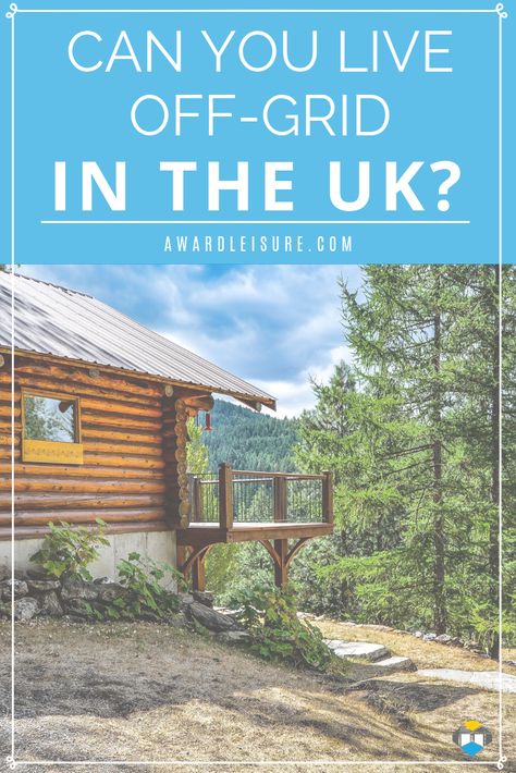 Living Off Grid In The Uk, Off Grid Living Uk, Uk Homestead, Uk Smallholding, Homesteading Uk, Cabin Off Grid, Porch Extension, Live Off The Grid, Grid Ideas