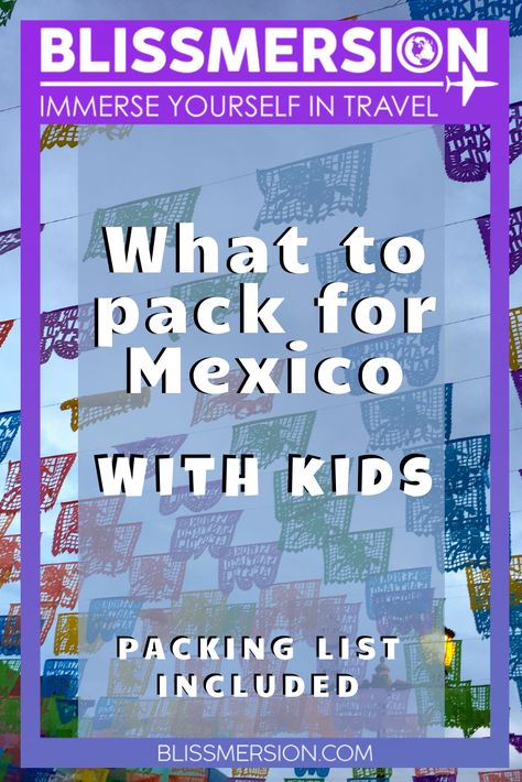 Are you heading to central Mexico and wonder what to pack for Mexico with kids? Answers here, including a complete packing list! #mexicowithkids #packingformexico #centralmexico Mexico Packing List Kids, Traveling To Mexico With Kids, All Inclusive Packing List Kids, What To Pack For Mexico, Pack For Mexico, Kids Packing List, Mexico For Kids, Mexico Family Vacation, Packing List Kids