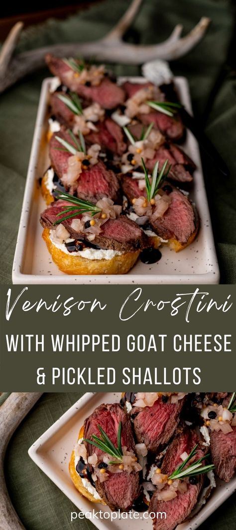 Venison Crostini with Whipped Goat Cheese & Pickled Shallots Deer Appetizers, Venison Stuffed Mushrooms, Venison Crostini, Venison Appetizer Recipes, Venison Appetizers, New Years Eve Food Ideas Dinners, Steak And Cheese Sub, Steak Appetizers, Venison Steak Recipes