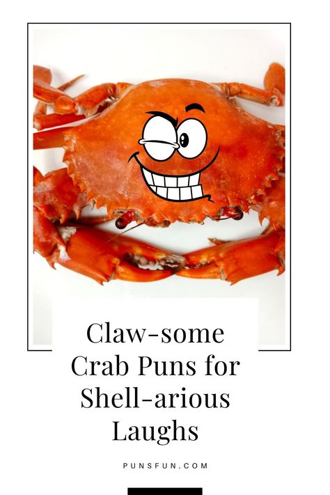 Visit Website Crab Sayings Funny, Crab Quotes, Crab Puns, Summer Puns, Beach Puns, Library Quotes, Hermit Crab, Funny Funny, One Liner