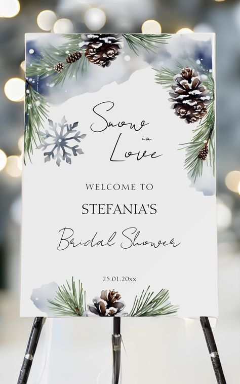 Snow in love winter bridal shower template welcome sign board watercolor snowy pines pine cones Winter Theme Bridal Shower Ideas, Snow In Love Bridal Shower Theme, Winter Bridal Shower Themes, Couples Shower Themes, Winter Engagement Party, Snow In Love, Winter Bridal Shower Invitations, Christmas Bridal Showers, Scandinavian Winter