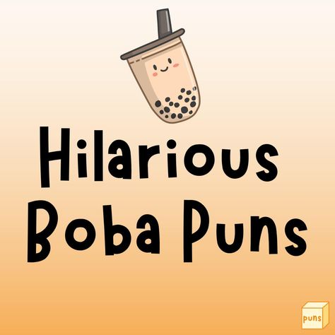 Boba is a delicious tea-based drink originating from Taiwan. Next time you're craving or sipping on bubble tea, laugh with some boba puns. Milk Tea Quotes Funny, Boba Tea Puns, Boba Tea Quotes Funny, Best Boba Tea Recipes, Funny Boba Quotes, Boba Tea Sayings, Boba Cup Design Ideas, Bubble Tea Quotes Funny, Boba Tea Art Drawing