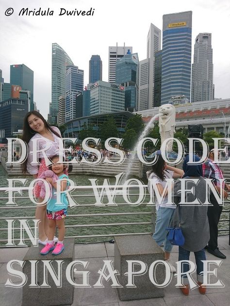 Dress Code for Women in Singapore #singapore #women #dresscode #whattowear How To Dress For Singapore, Singapore Vacation Outfit Ideas, What To Wear In Singapore Street Style, Singapore Tourist Outfit, Singapore Fashion What To Wear, Singapore Holiday Outfit, What To Wear Singapore, Clothes To Wear In Singapore, Singapore Fashion Style