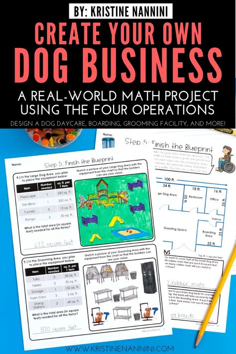 Let 4th, 5th, & 6th grade students create their own DOG BUSINESS with this real world math project. Use addition, subtraction, multiplication, and division to find a location, secure a bank loan, choose equipment, design, create and price services, serve dog treats, market, and more. A great project based learning PBL download for fourth, fifth, and sixth graders. Use for math centers, early or fast finishers, review, small group work, partners, homework, & more. Year 4, 5, 6, Kristine Nannini Teachers Essentials, Project Based Learning Middle School, Fun Math Projects, Project Based Learning Elementary, Project Based Learning Kindergarten, Business Math, Project Based Learning Math, Real Life Math, Infant Lesson Plans