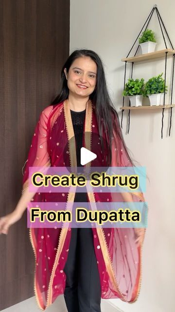 Shrug From Dupatta, Dupatta Hacks, Dupatta Draping Styles, Dupatta Styling, Dupatta Draping, Diy Cape, Long Shrug, Shawl Outfit, Winter Outfits Ideas