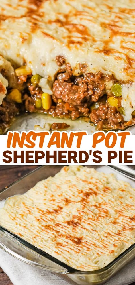 Instant Pot Shepherd's Pie - THIS IS NOT DIET FOOD Instant Pot Shepherd's Pie, Instant Pot Shepards Pie, Instant Pot Shepherds Pie, Gluten Free Shepherds Pie Recipe, Sheppards Pie Recipe, Instant Pot Ground Beef Recipes, Shepherds Pie Recipe Healthy, Pressure Cooker Dinner, Instant Pot Ground Beef