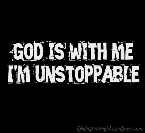 I’m Unstoppable Quotes, You Are Unstoppable, I’m Unstoppable, I'm Unstoppable, God Is With Me, Mom Prayers, Godly Life, Soul Healing, Everlasting Life