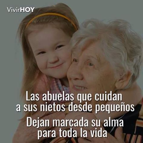 Las abuelas que cuidan a sus nietas... Wish Board, Facial Tips, Spanish Inspirational Quotes, Wit And Wisdom, Motivational Quotes For Life, Family Quotes, Meeting New People, Mother’s Day, Love Quotes