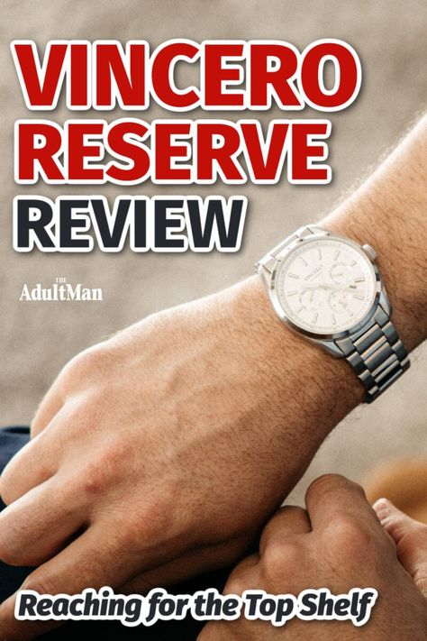 The Vincero Reserve Automatic is the brand’s priciest watch but is it really top shelf? Check out my Vincero Reserve review to learn if it's right for you. Vincero Watches, Gentlemens Guide, Stainless Bracelet, Top Shelf, Sports Watch, Everyday Luxuries, Automatic Watch, Luxury Watch, Men's Style