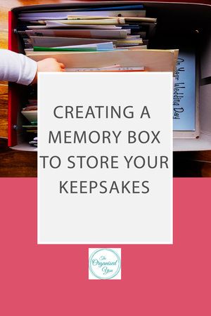 How to cover a cork board-Blog | Home Organisation-The Organised You How To Organize Memory Boxes, How To Store Memories, Storing Keepsakes Storage Ideas, Organize Memorabilia, Sentimental Organization, Keepsake Storage Ideas, Memory Box Ideas, Organize Photos, Crib Ideas