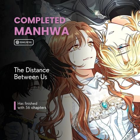 Newly completed manhwa recommendations Completed Manhwa, Manhwa Recommendations, The Distance Between Us, Manga Collection, August 19, Romance, On Instagram, Quick Saves, Instagram