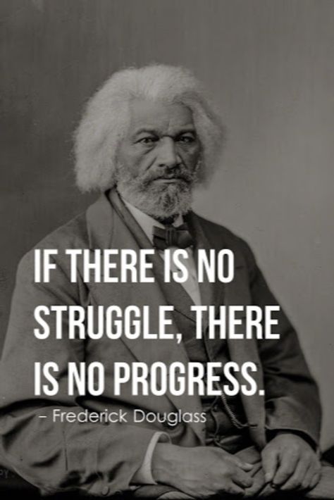 Frederick Douglass Quotes, Barbie Quotes, Quotes Gif, Bear Quote, History Quotes, Frederick Douglass, Quote Png, History Facts, Famous Quotes