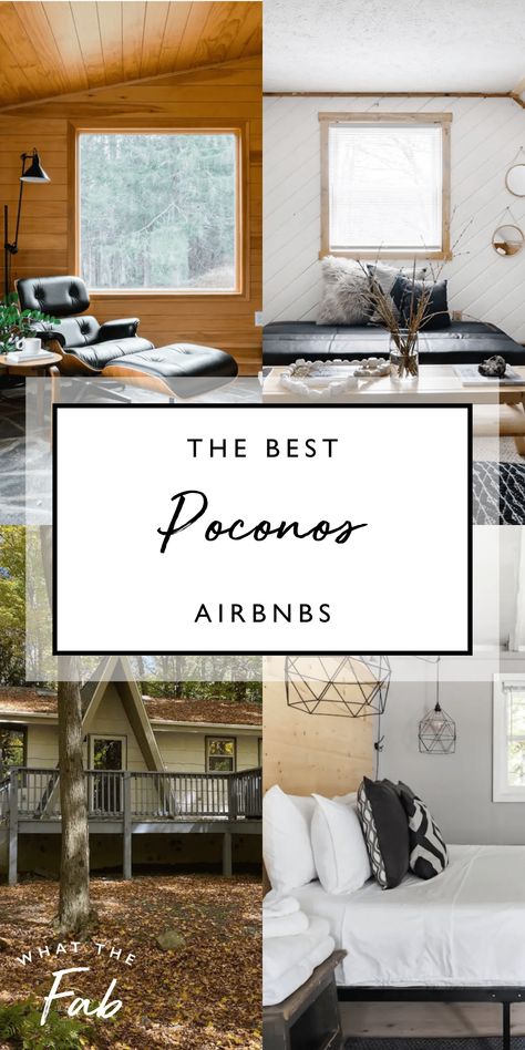 Where To Stay in Poconos, Pennsylvania. The best cabins and Airbnbs. What The Fab. Poconos Aesthetic, Poconos Airbnb, Poconos Pennsylvania, Best Beaches In Maui, Pine Cabin, Wanderlust Photography, Travel Destinations Bucket Lists, Contemporary Farmhouse, Planning A Trip