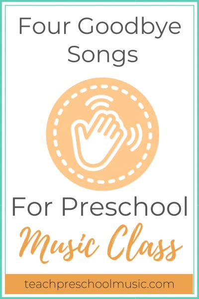 Four Goodbye Songs For Preschool Music Class Goodbye Songs For Preschool, Goodbye Song For Kids, Poems About Music, Goodbye Songs, Good Bye Songs, Transition Songs For Preschool, Songs For Preschoolers, Goodbye Song, Songs For Preschool