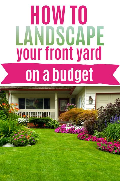 You want to improve the curb appeal of your house and make your front yard look nice, but you don't have a ton of money.  Check out these 5 tricks for how to landscape your front yard on a budget. #savemoney #landscaping #frontyard #landscapeonabudget Simple Landscaping Front Yard Low Maintenance, Front Yard On A Budget, Yard On A Budget, Landscape Ideas Front Yard Curb Appeal, Portraits Pastel, How To Landscape, Budget Landscaping, Front Yard Curb Appeal, Curb Appeal Landscape