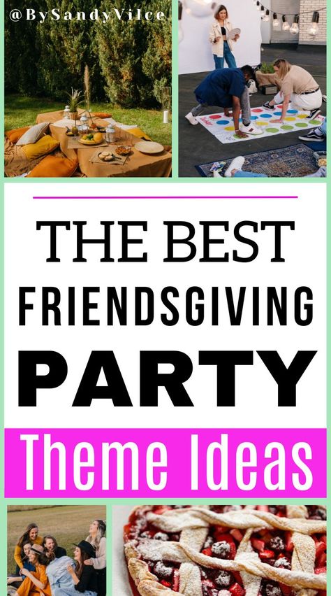 The best friendsgiving party theme ideas Friendsgiving Theme Ideas Outfits, Themed Dinner Party Ideas Friends, Diy Friendsgiving, Friendsgiving Potluck Invitations, Potluck Themes, Friendsgiving Activities, Girls Night Dinner, Friendsgiving Potluck, Potluck Invitation