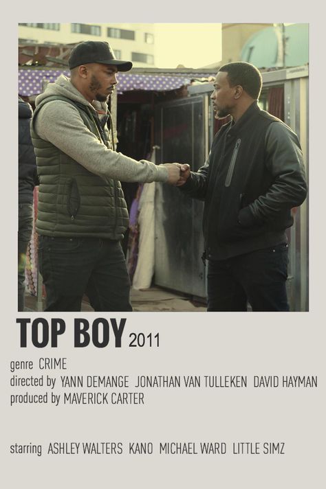 Top Boy Aesthetic, Top Boy Series, Minimalist Polaroid Poster, Ashley Walters, Top Boy, Gang Culture, Posters Uk, Movies For Boys, Top Boys