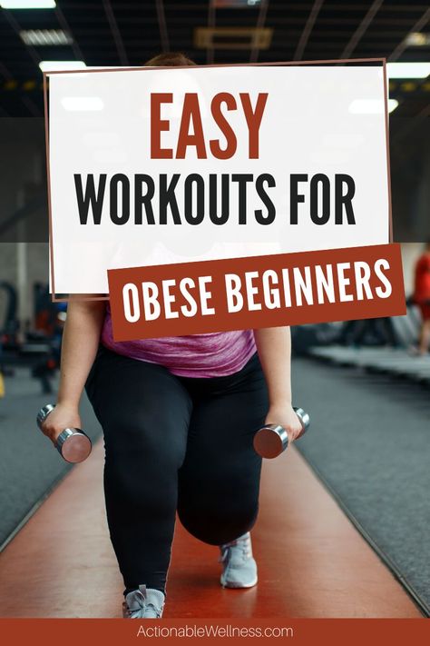 Easy Workouts for Obese Beginners-Actionable Wellness Free Weights For Beginners, Begginer Workout Plan At Home, How To Start Exercising Plus Size, Apron Belly Workout Beginner, Apartment Friendly Workout Beginner, Beginner Workout At Gym Plus Size, Strength Training For Obese Women, Beginner Exercise For Obese Women, Workout For Obese Beginners